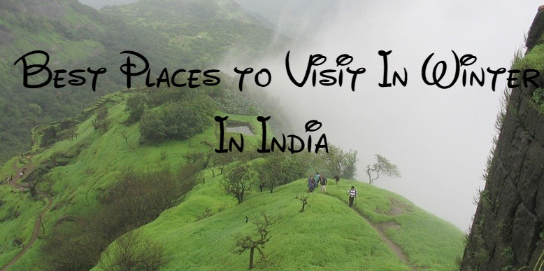 Best Places To Visit In Winter In India