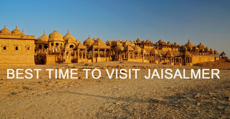 Best time to visit jaisalmer